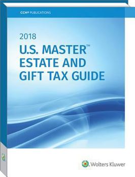 Paperback U.S. Master Estate and Gift Tax Guide (2018) Book