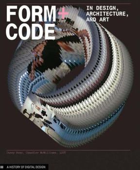 Paperback Form+code in Design, Art, and Architecture: Introductory Book for Digital Design and Media Arts Book