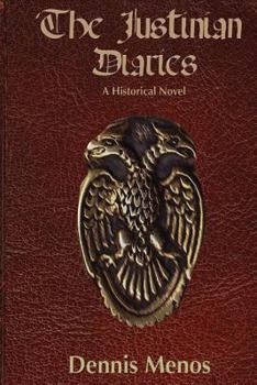 Paperback The Justinian Diaries Book