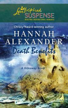 Death Benefits - Book #8 of the Hideaway