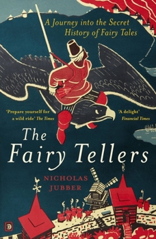 Paperback Fairy Tellers: A Journey Into the Secret History of Fairy Tales Book