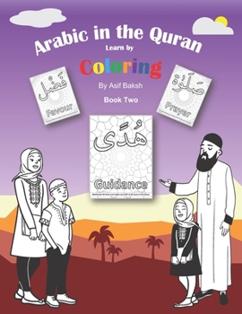 Paperback Arabic in the Quran: Learn by Coloring - Book 2 Book