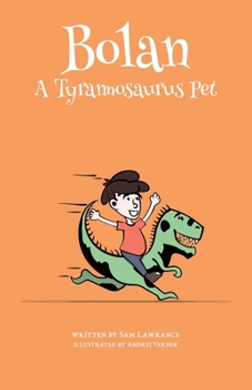 Paperback Bolan: A Tyrannosaurus Pet Book