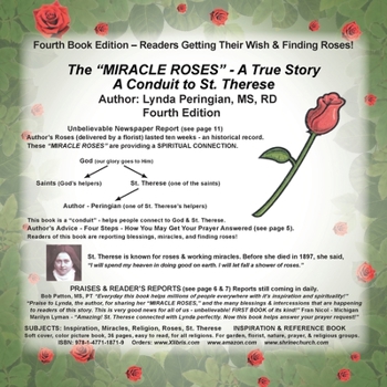 Paperback The ''Miracle Roses'' - a True Story: A Conduit to St. Therese Book