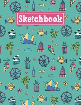 Sketchbook: 8.5 x 11 Notebook for Creative Drawing and Sketching Activities with Los Angeles Themed Cover Design