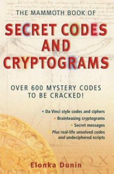 Paperback The Mammoth Book of Secret Codes and Cryptograms Book