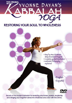 Kabbalah Yoga: Restoring Your Soul to Wholeness