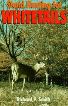 Paperback Stand Hunting for Whitetails Book