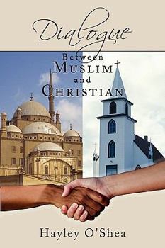 Paperback Dialogue Between Muslim and Christian Book