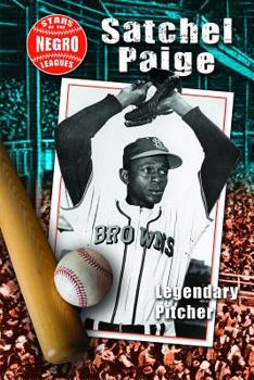 Library Binding Satchel Paige: Legendary Pitcher Book
