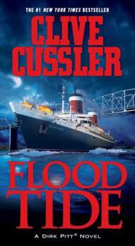 Flood Tide - Book #14 of the Dirk Pitt