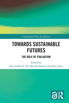 Paperback Towards Sustainable Futures: The Role of Evaluation Book