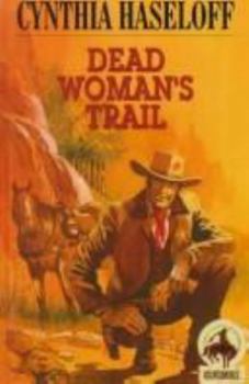 Hardcover Dead Woman's Trail Book