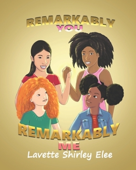 Paperback Remarkably you, Remarkably me Book