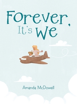 Hardcover Forever, It's We Book