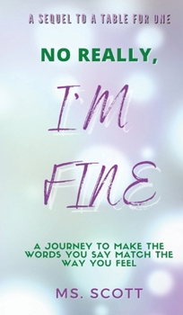 Hardcover No Really, I'm Fine Book