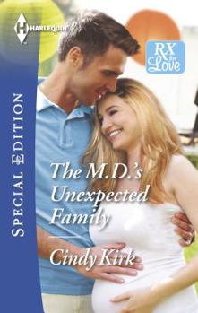 The M.D.'s Unexpected Family - Book #9 of the Jackson Hole