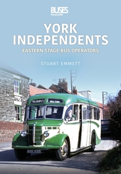 Paperback York Independents: Eastern Stage Bus Operators Book