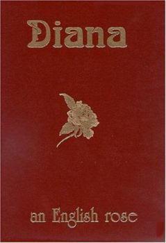 Hardcover Diana - Special Edition: An English Rose Book