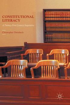 Hardcover Constitutional Literacy: A Twenty-First Century Imperative Book