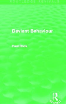 Paperback Deviant Behaviour (Routledge Revivals) Book