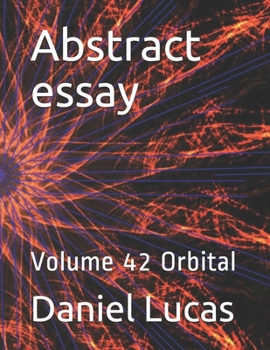 Paperback Abstract essay: Volume 42 Orbital Book