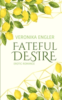 Paperback Fateful Desire [German] Book