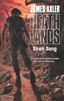 Siren Song - Book #114 of the Deathlands