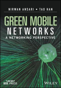 Hardcover Green Mobile Networks: A Networking Perspective Book