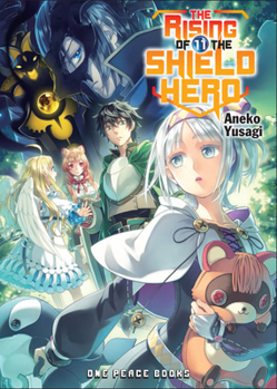 The Rising of the Shield Hero Volume 11: The Manga Companion - Book #11 of the Rising of the Shield Hero Manga
