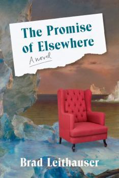 Hardcover The Promise of Elsewhere Book