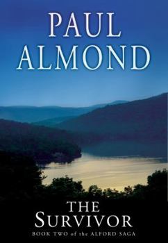 Paperback The Survivor: Book Two of the Alford Saga Book