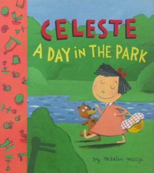 Hardcover Celeste: A Day in the Park Book