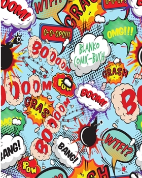 Paperback Blanko Comic Buch: Leeres Comicbuch zum selber zeichnen und selbsgestalten - F?r Mangas und Cartoons - Das kreative Geschenk f?r K?nstler [German] Book