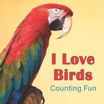 Paperback I Love Birds: Counting Fun Book
