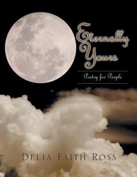 Paperback Eternally Yours: Poetry for People Book