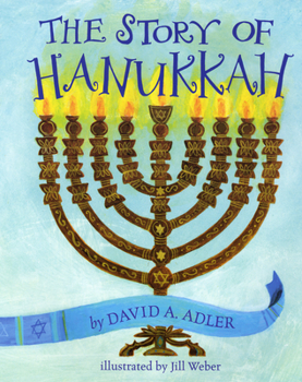 Paperback The Story of Hanukkah Book