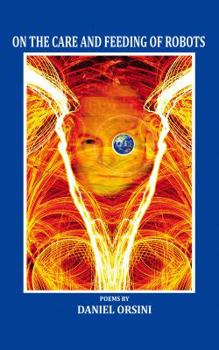 Paperback On the Care and Feeding of Robots Book