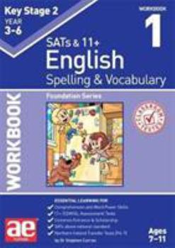 Paperback KS2 Spelling & Vocabulary Workbook 1: Foundation Series Book