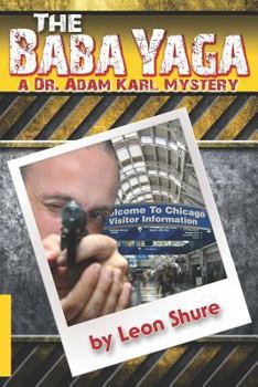 Paperback The Baba Yaga, a Dr. Adam Karl Mystery Book