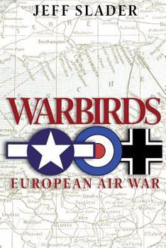 Paperback Warbirds: European Air War: WWII Air War in Europe Book