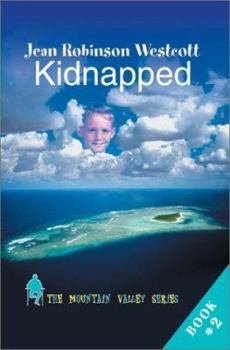 Paperback Kidnapped: The Mountain Valley Series Book