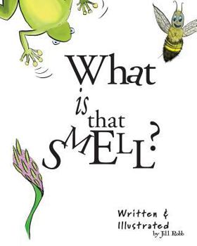 Paperback What is that Smell? Book