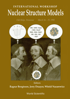 Hardcover Nuclear Structure Models - Proceedings of the International Workshop Book