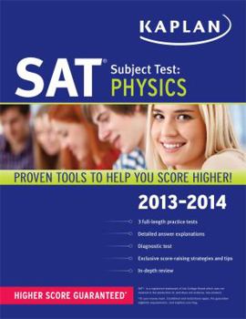 Paperback Kaplan SAT Subject Test: Physics 2013-2014 (Kaplan Test Prep) Book