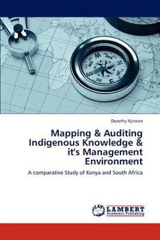 Paperback Mapping & Auditing Indigenous Knowledge & it's Management Environment Book