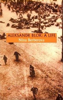 Hardcover Aleksandr Blok: A Life Book