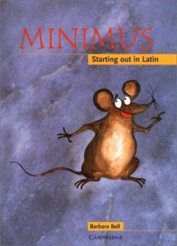 Paperback Minimus Pupil's Book: Starting Out in Latin Book