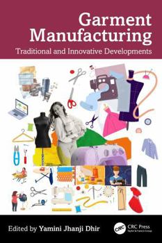 Hardcover Garment Manufacturing: Traditional and Innovative Developments Book