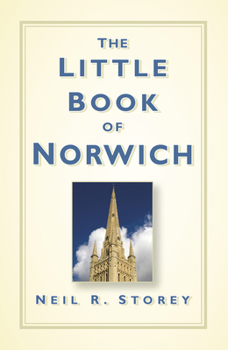 Paperback The Little Book of Norwich Book